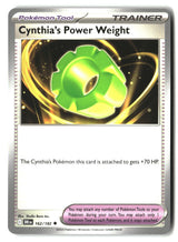 Cynthia's Power Weight - 162/182 - [DRI - SV10: Destined Rivals]