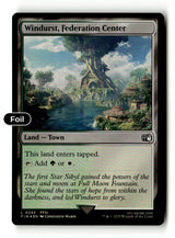 Windurst, Federation Center - 292 - [FIN - FINAL FANTASY] - Foil