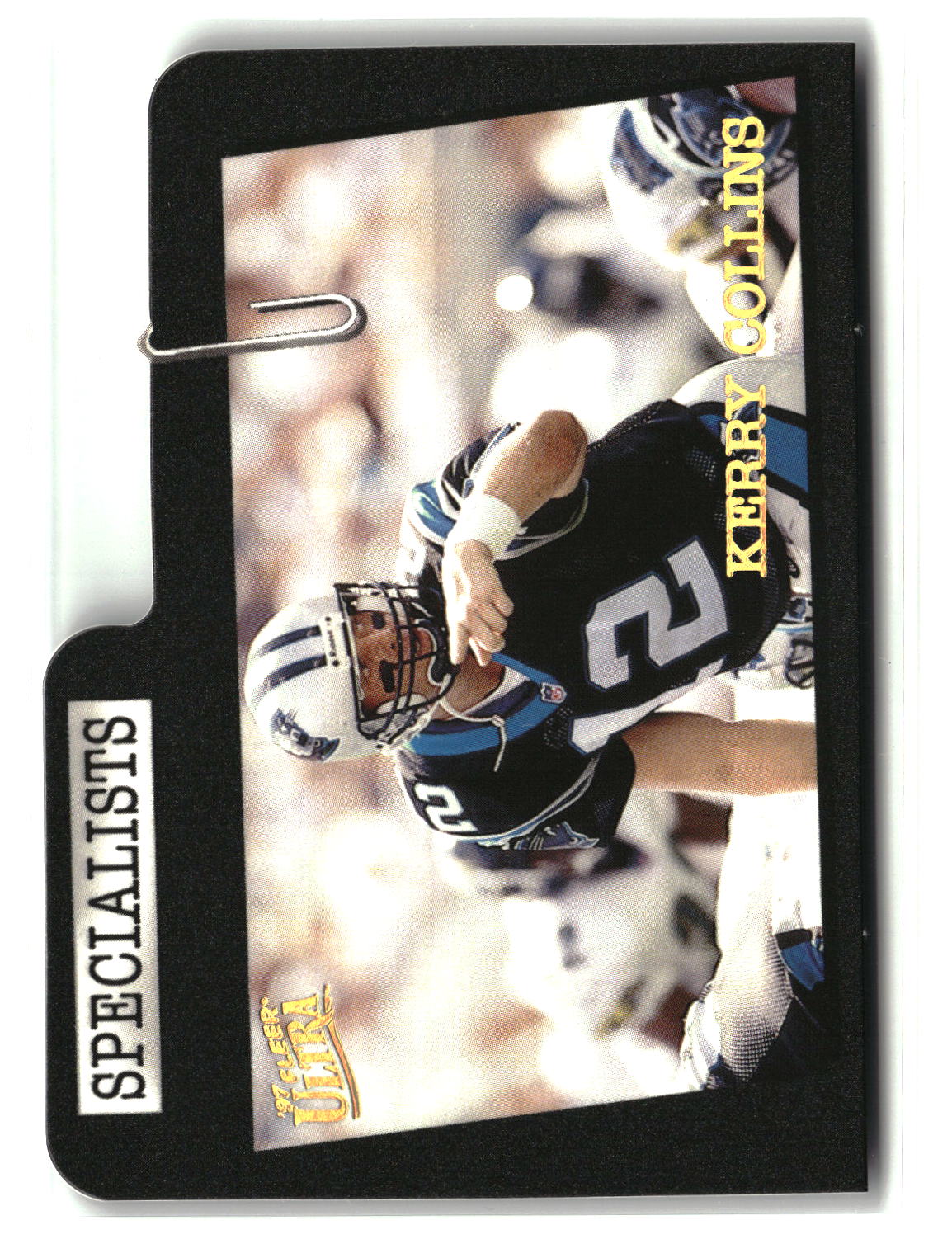 Kerry Collins 1997 Ultra Specialists #8 S