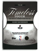 Scoot Henderson 2025-26 Bowman Timeless Touch Signatures #TTA-SH