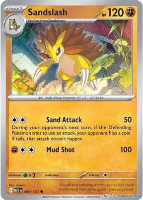 Sandslash - 069/132 - [MEG - ME01: Mega Evolution]