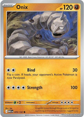 Onix - 070/132 - [MEG - ME01: Mega Evolution]