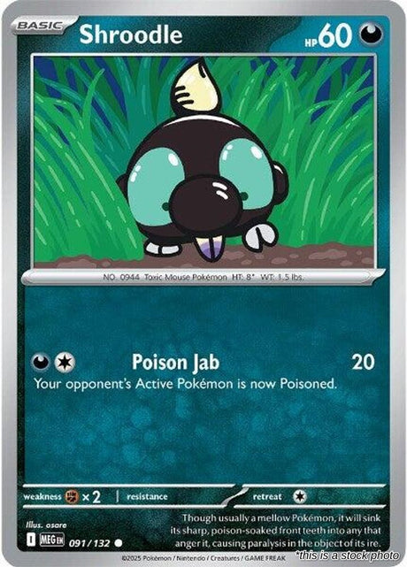 Shroodle - 091/132 - [MEG - ME01: Mega Evolution]