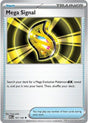 Mega Signal - 121/132 - [MEG - ME01: Mega Evolution]