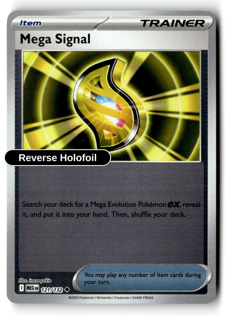 Mega Signal - 121/132 - [MEG - ME01: Mega Evolution] - Reverse Holofoil