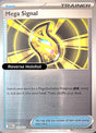 Mega Signal - 121/132 - [MEG - ME01: Mega Evolution] - Reverse Holofoil
