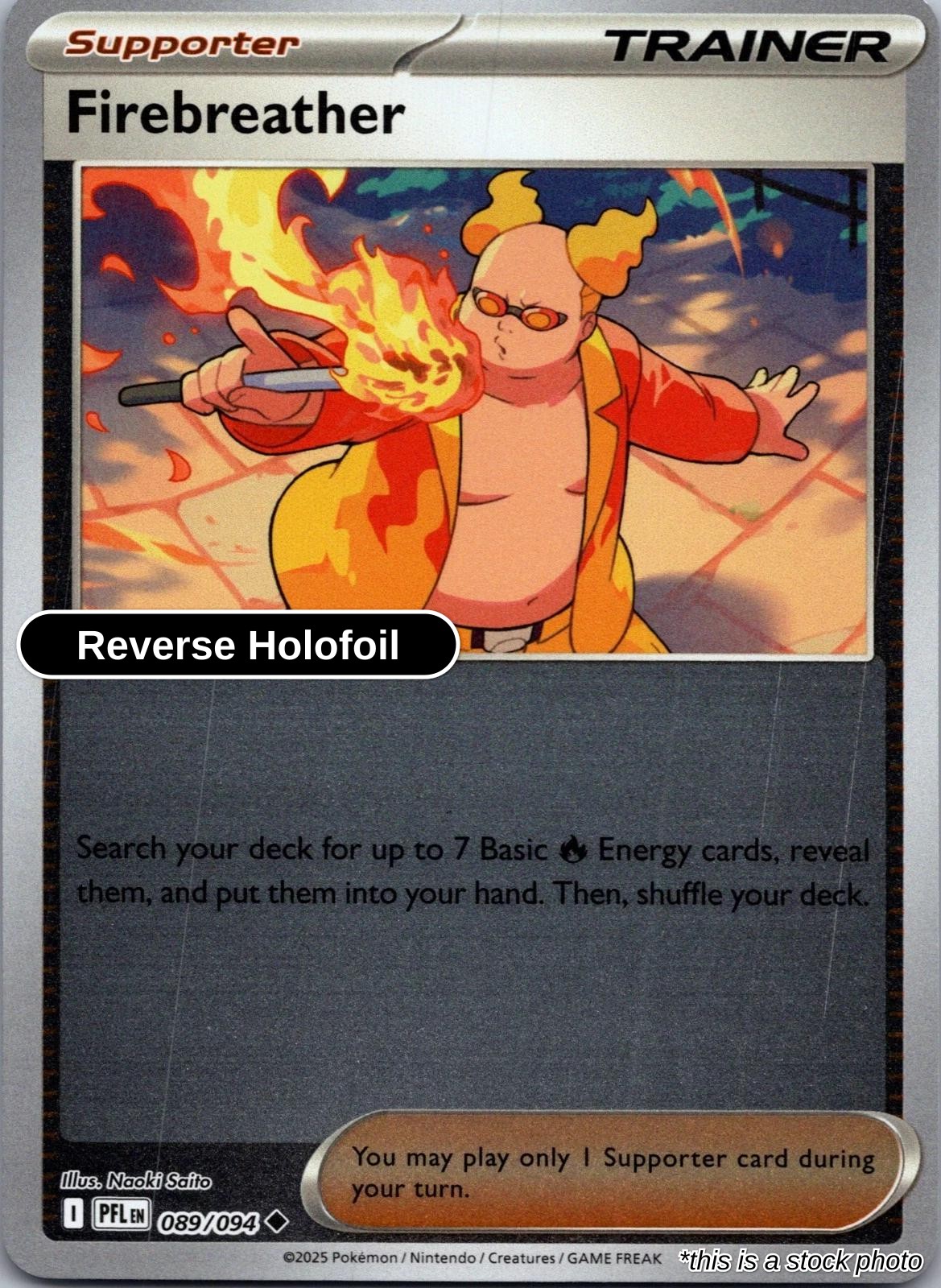Firebreather - 089/094 - [PFL - ME02: Phantasmal Flames] - Reverse Holofoil