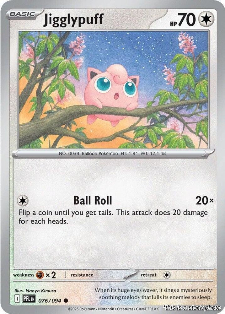 Jigglypuff - 076/094 - [PFL - ME02: Phantasmal Flames]