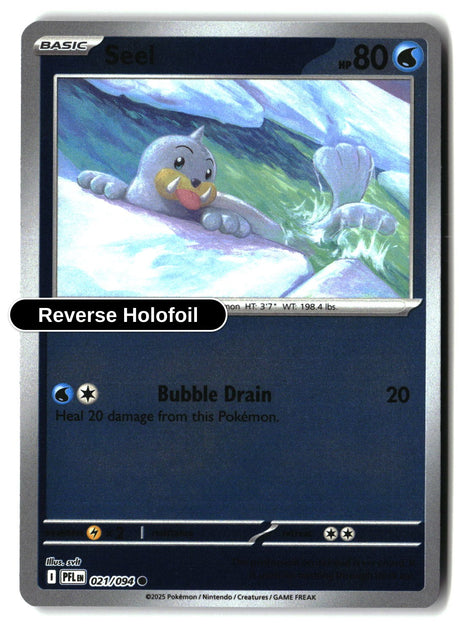 Seel - 021/094 - [PFL - ME02: Phantasmal Flames] - Reverse Holofoil