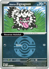 Galarian Zigzagoon (Dusk Ball)