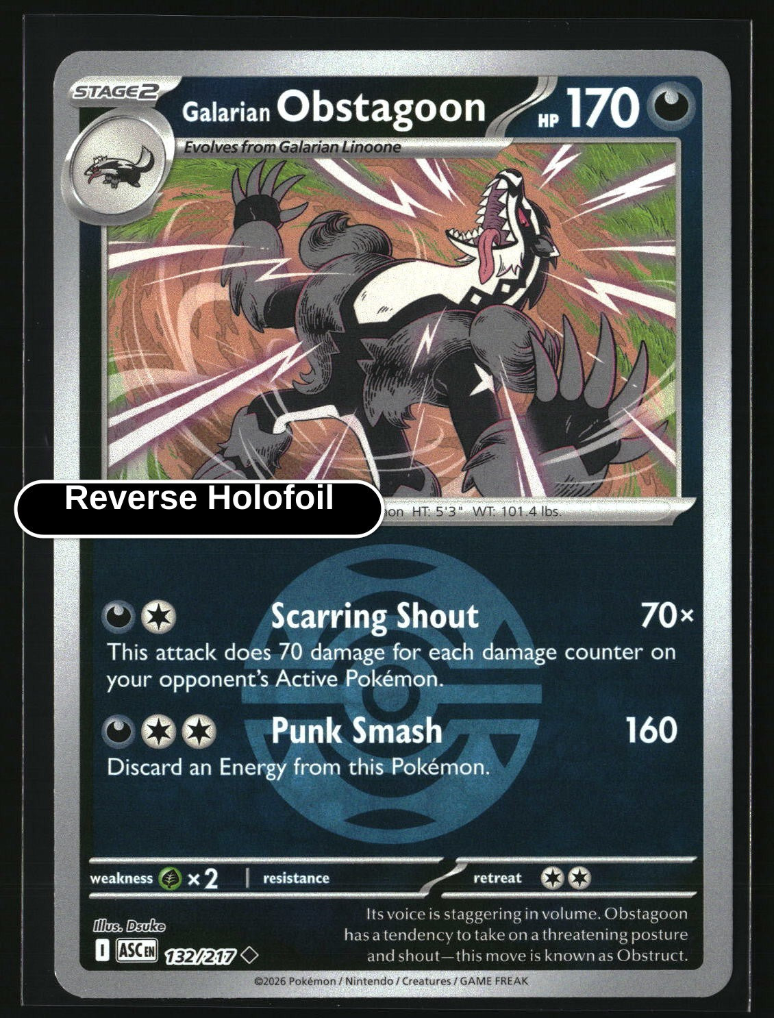 Galarian Obstagoon - 132/217 (Dusk Ball)