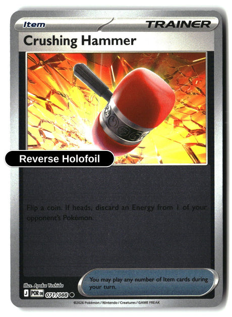 Crushing Hammer - 071/088 - [POR - ME03: Perfect Order] - Reverse Holofoil