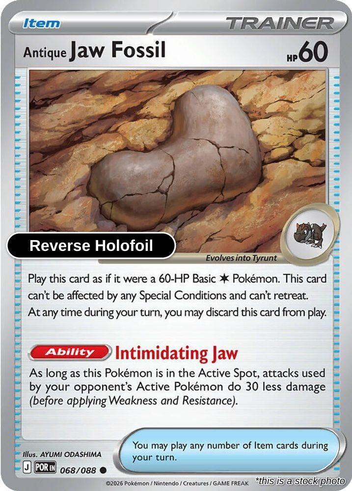 Antique Jaw Fossil - 068/088 - [POR - ME03: Perfect Order] - Reverse Holofoil