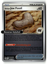 Antique Jaw Fossil - 068/088 - [POR - ME03: Perfect Order] - Reverse Holofoil