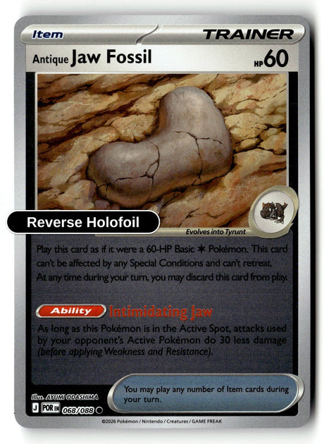 Antique Jaw Fossil - 068/088 - [POR - ME03: Perfect Order] - Reverse Holofoil