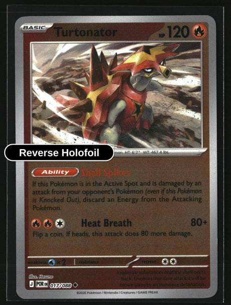 Turtonator - 017/088 - [POR - ME03: Perfect Order] - Reverse Holofoil