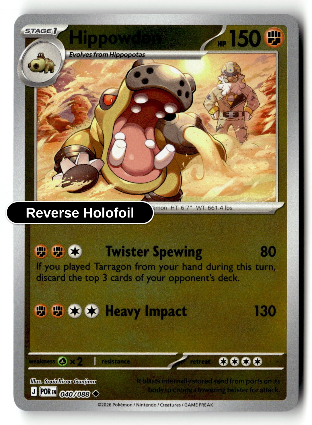 Hippowdon - 040/088 - [POR - ME03: Perfect Order] - Reverse Holofoil