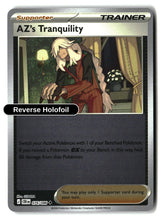 AZ's Tranquility - 076/086 - [CRI - ME04: Chaos Rising] - Reverse Holofoil