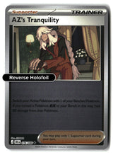 AZ's Tranquility - 076/086 - [CRI - ME04: Chaos Rising] - Reverse Holofoil