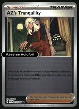 AZ's Tranquility - 076/086 - [CRI - ME04: Chaos Rising] - Reverse Holofoil