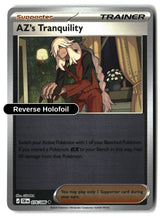 AZ's Tranquility - 076/086 - [CRI - ME04: Chaos Rising] - Reverse Holofoil