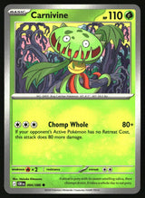 Carnivine - 004/086 - [CRI - ME04: Chaos Rising]