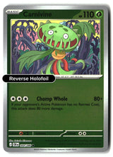 Carnivine - 004/086 - [CRI - ME04: Chaos Rising] - Reverse Holofoil