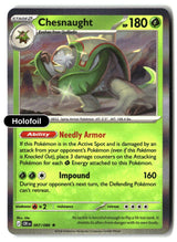 Chesnaught - 007/086 - [CRI - ME04: Chaos Rising] - Holofoil