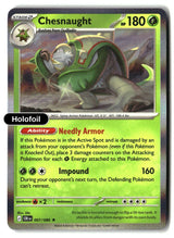 Chesnaught - 007/086 - [CRI - ME04: Chaos Rising] - Holofoil