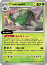 Chesnaught - 007/086 - [CRI - ME04: Chaos Rising] - Holofoil
