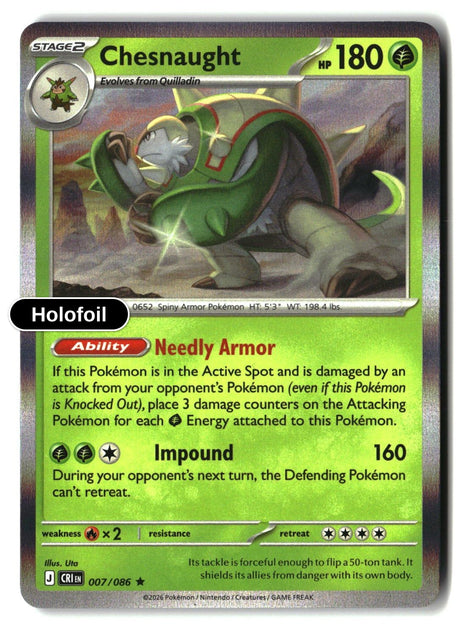 Chesnaught - 007/086 - [CRI - ME04: Chaos Rising] - Holofoil