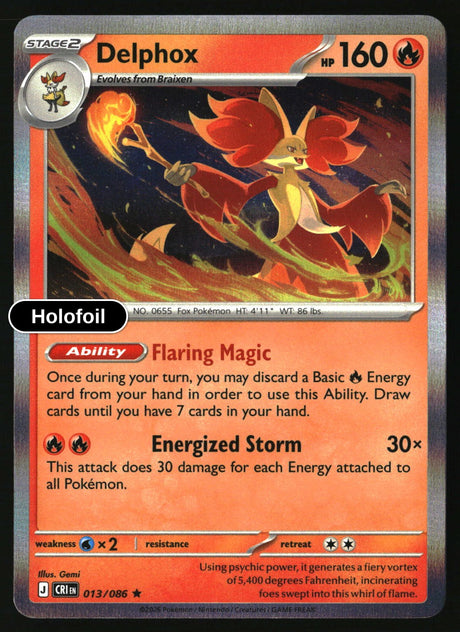 Delphox - 013/086 - [CRI - ME04: Chaos Rising] - Holofoil
