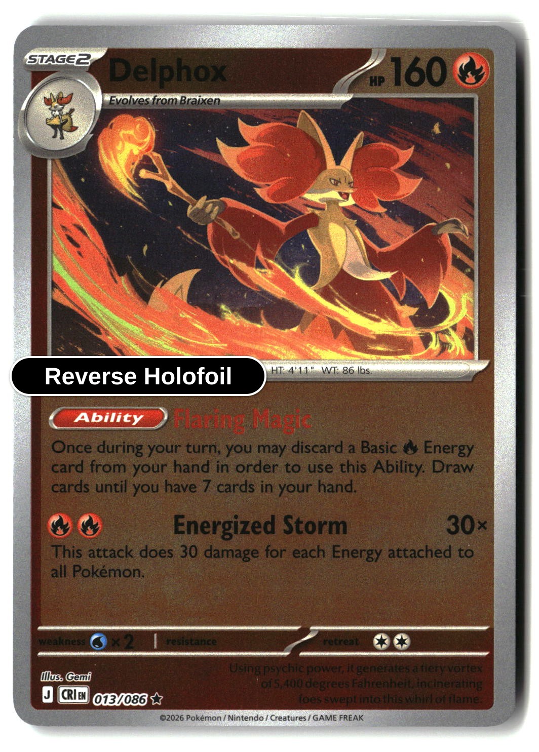 Delphox - 013/086 - [CRI - ME04: Chaos Rising] - Reverse Holofoil