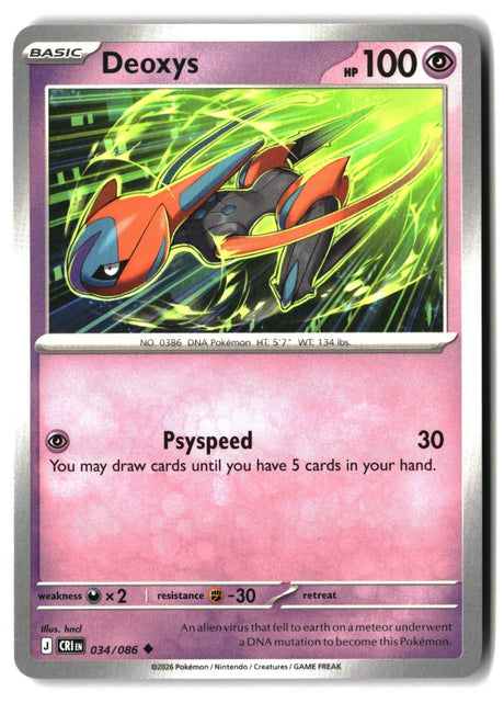 Deoxys - 034/086 - [CRI - ME04: Chaos Rising]