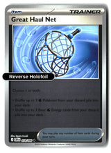 Great Haul Net - 078/086 - [CRI - ME04: Chaos Rising] - Reverse Holofoil