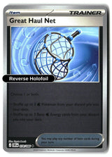 Great Haul Net - 078/086 - [CRI - ME04: Chaos Rising] - Reverse Holofoil