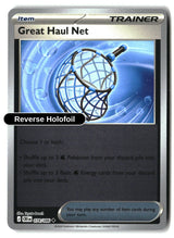 Great Haul Net - 078/086 - [CRI - ME04: Chaos Rising] - Reverse Holofoil