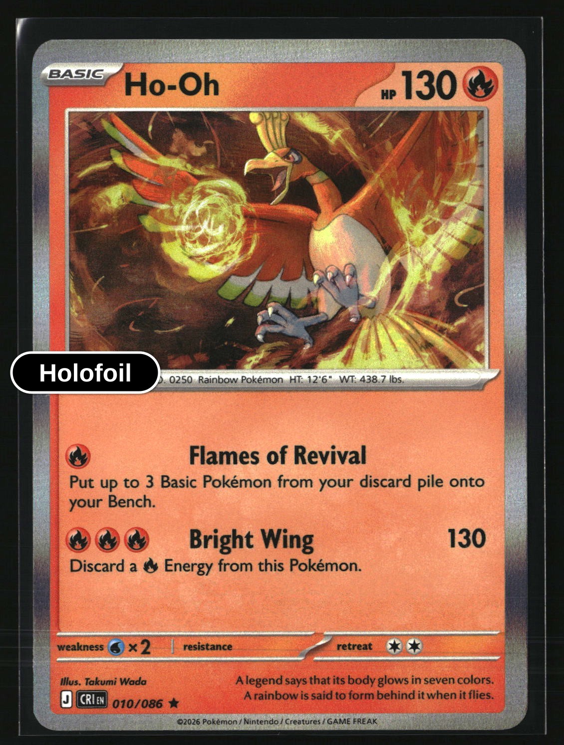 Ho-Oh - 010/086 - [CRI - ME04: Chaos Rising] - Holofoil