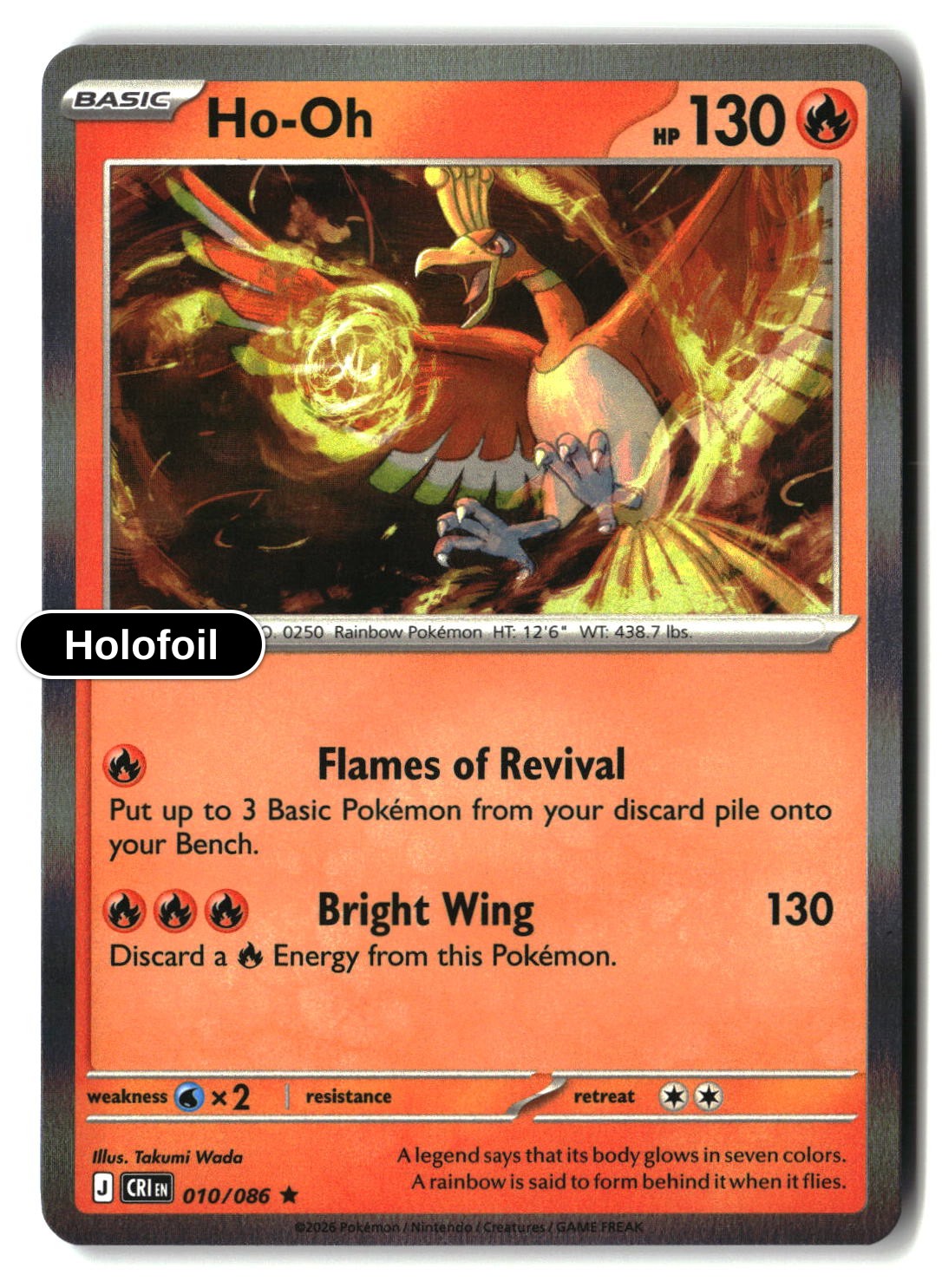 Ho-Oh - 010/086 - [CRI - ME04: Chaos Rising] - Holofoil