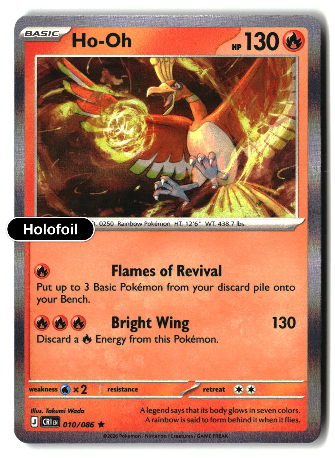 Ho-Oh - 010/086 - [CRI - ME04: Chaos Rising] - Holofoil