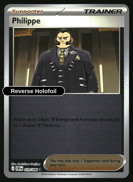Philippe - 079/086 - [CRI - ME04: Chaos Rising] - Reverse Holofoil