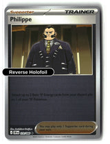 Philippe - 079/086 - [CRI - ME04: Chaos Rising] - Reverse Holofoil