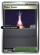 Prism Tower - 080/086 - [CRI - ME04: Chaos Rising] - Reverse Holofoil