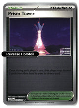 Prism Tower - 080/086 - [CRI - ME04: Chaos Rising] - Reverse Holofoil