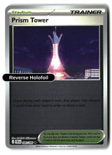 Prism Tower - 080/086 - [CRI - ME04: Chaos Rising] - Reverse Holofoil