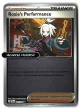 Roxie's Performance - 081/086 - [CRI - ME04: Chaos Rising] - Reverse Holofoil