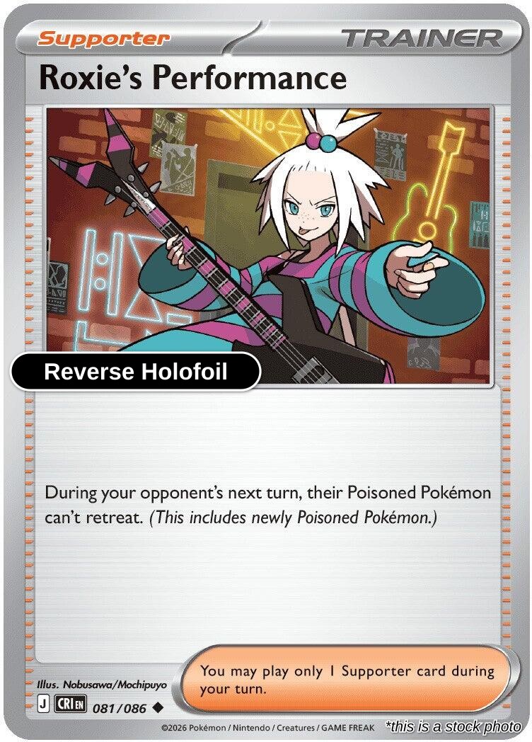Roxie's Performance - 081/086 - [CRI - ME04: Chaos Rising] - Reverse Holofoil