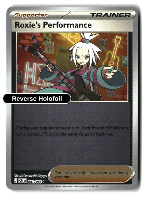 Roxie's Performance - 081/086 - [CRI - ME04: Chaos Rising] - Reverse Holofoil