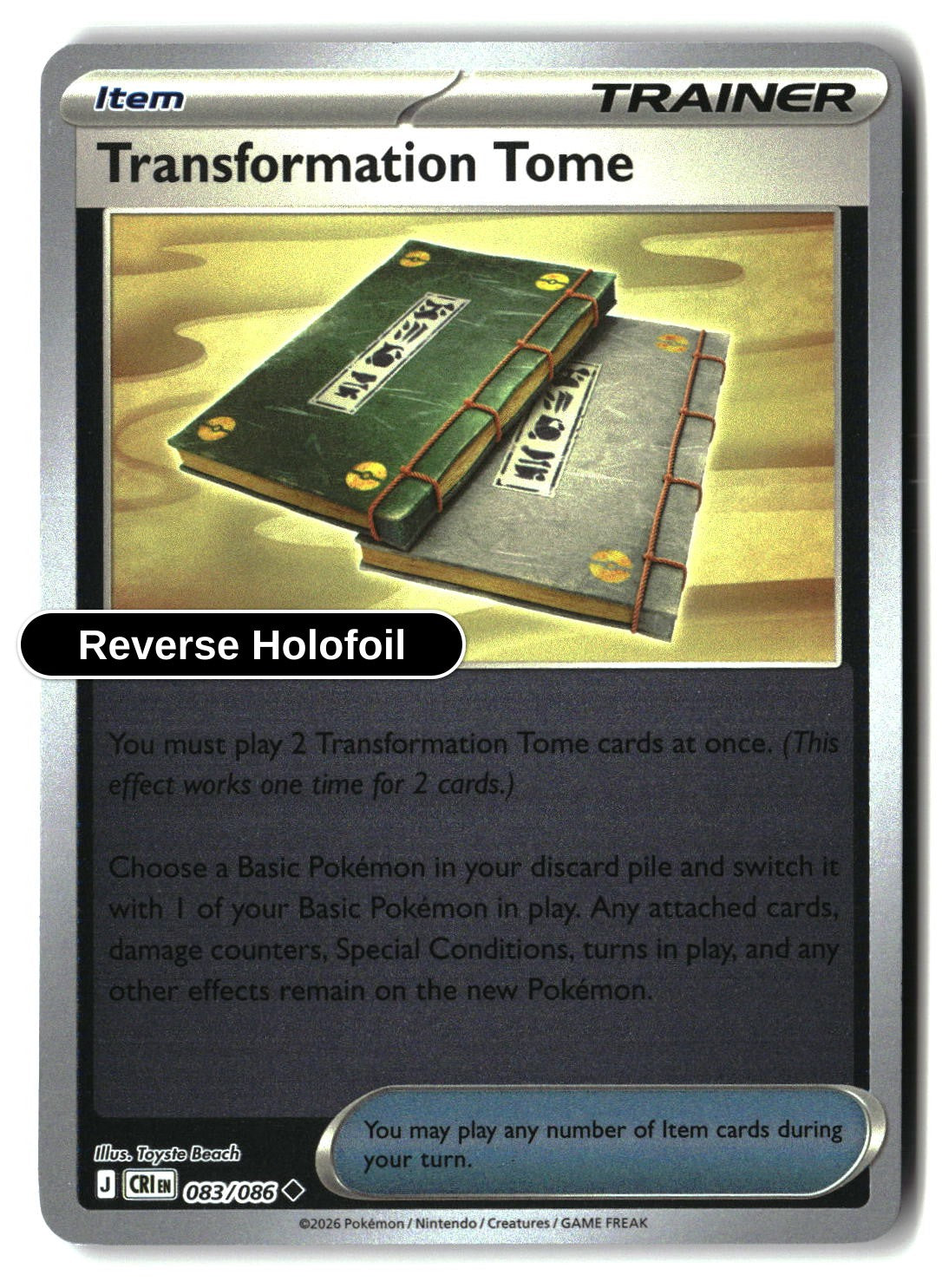 Transformation Tome - 083/086 - [CRI - ME04: Chaos Rising] - Reverse Holofoil