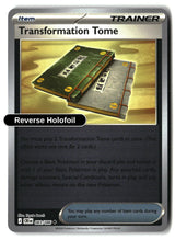 Transformation Tome - 083/086 - [CRI - ME04: Chaos Rising] - Reverse Holofoil